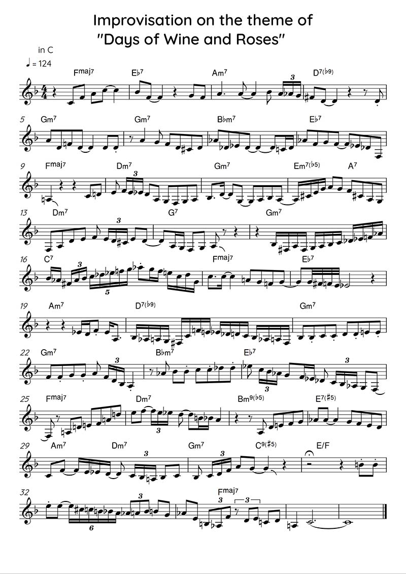 Improvisation on the theme of "Days of Vine and Roses"